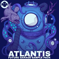 ATLANTIS // Future Garage