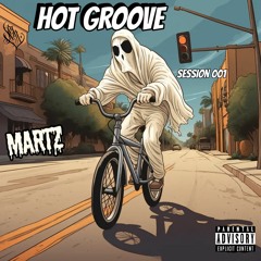 Session 001 Hot Groove