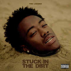 Stuck In The Dirt