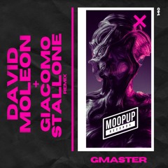David Moleon - GMaster (Giacomo Stallone Remix)