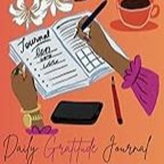 Read B.O.O.K (Award Finalists) Daily Gratitude Journal: A Year of Transformation for Black