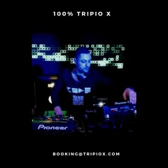 100% TRIPIO X - Live Mix March 2020 / Demos & Future releases