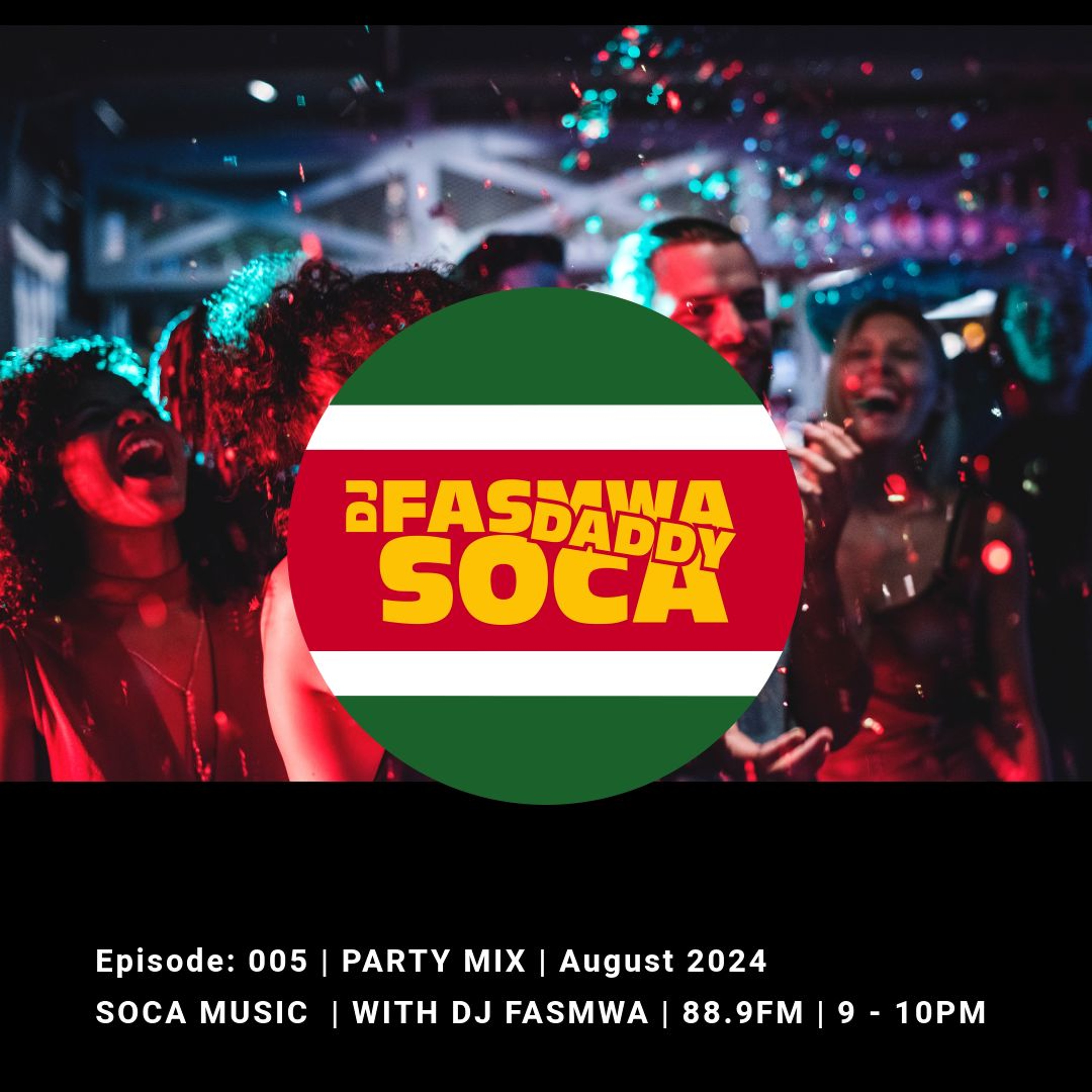 Soca Party Mix ep005 episode artwork
