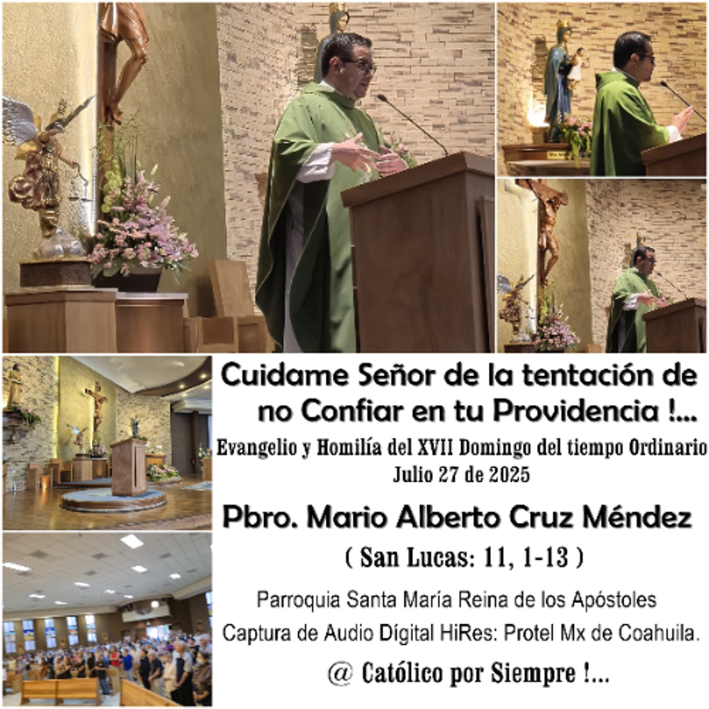 Podcast # 977 - Evangelio y Homilía - Domingo 27 de Julio 2025 - Pbro.Mario Cruz - Católico por Siempre