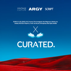 ARGY x Vintage Culture x SCRIPT | CURATED. | Nocturnal Sequence