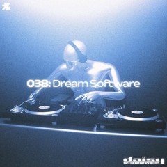 The Inner Sound 038: Dream Software