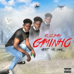 Caminhos (ElizBaby ft Mr.Vaal).mp3