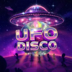 UFO-Disco