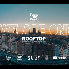 We Are One Sassy Rooftop