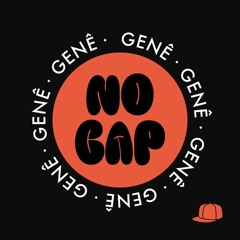 NO CAP - GENÊ