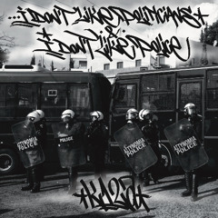 Κ12α - I Don't Like Politicians & I Don't Like Police
