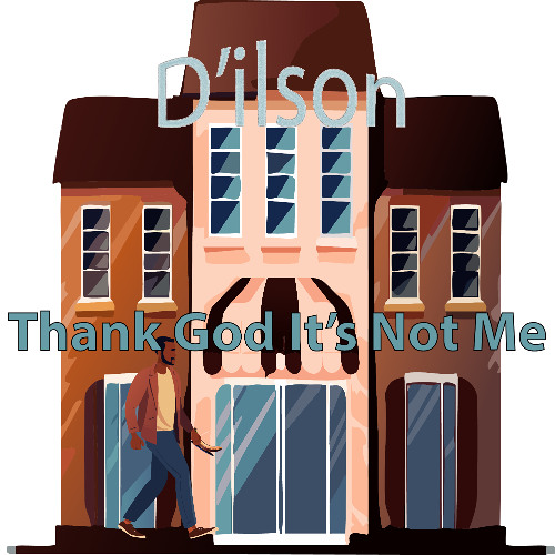 Thank God It's Not Me