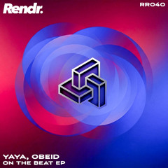 Yaya, Obeid - On The Beat