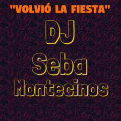 MIXTAPE DJ Seba Montecinos