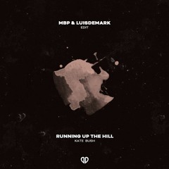 Kate Bush - Running Up The Hill (MBP & LUISDEMARK Edit) [DropUnited Exclusive]