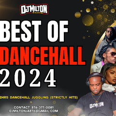 Dancehall Mix | Best Dancehall Hits Of 2024 - DJ MILTON - (Masicka Vybz Kartel Govana Squash Kraff)