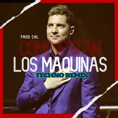 COMO ESTAN LOS MAQUINAS (HARD TECHNO EDIT)