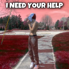 i need your help