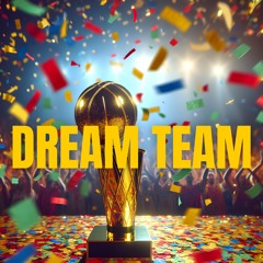 Dream Team