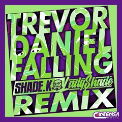 Falling (Shade K & Lady Shade Remix) [Ya disponible]