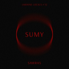 UKRAINE LOCALS # 12 - SAWRAS (SUMY)
