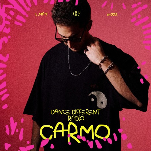 Dance Different Radio #003 | Carmo