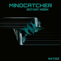 Mindcatcher - Distant Moon