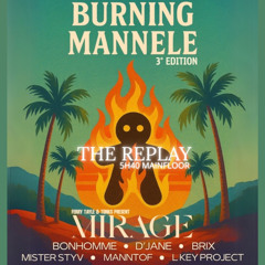 BURNING MANNELE 2025 - le TROPICAL ROSHEIM