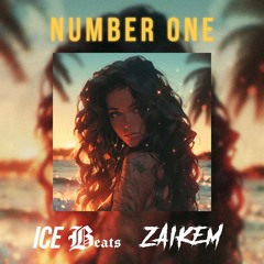 Number One - ICE Beats x Zaikem Remix
