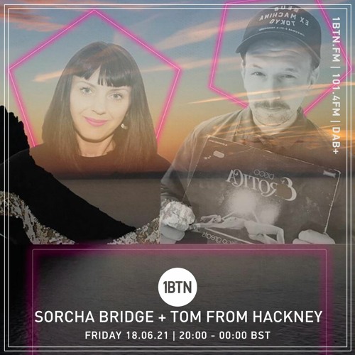 Sorcha & Tom from Hackney - 18.06.2021