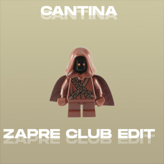 Cantina - Zapre Club Rework