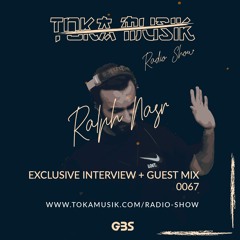 Toka Mix 67: Ralph Nasr // Incl. Podcast Interview