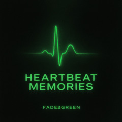 Heartbeat Memories
