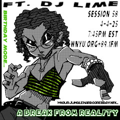birthday mix for A Break From Reality 4/4/2025 - WNYU 89.1FM