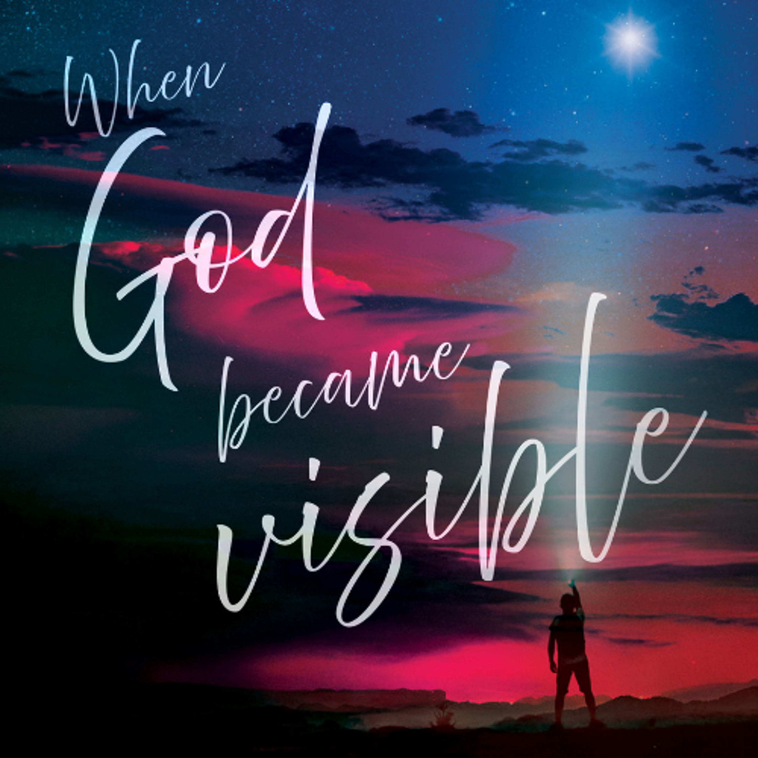Sunday 2025.12.7WhenGodBecameVisible-Part4-Andrew Hill episode artwork