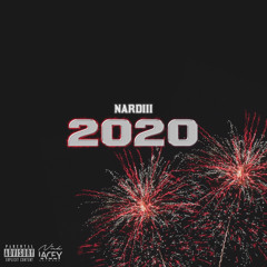 2020 - Nardiii (Prod. Fordays)