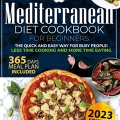 EPUB [eBook] mediterranean diet cookbook for beginners 2023 The Quick And Easy Way