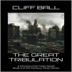 The Great Tribulation Audiobook sample