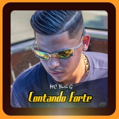 MC Yuri G - Contando Forte (DJ Dael)