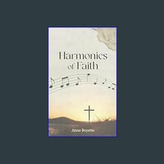 Read PDF 💖 Harmonies of Faith     Kindle Edition get [PDF]