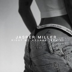 Bryson Tiller - Right My Wrongs [Jasper Miller Remix]