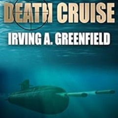 [Get] KINDLE 📁 Death Cruise: America's fiercest champions are put to the test... (De