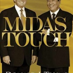 Get EPUB 📍 Midas Touch: Why Some Entrepreneurs Get Rich-And Why Most Don't by  Donal