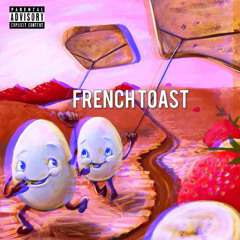 french toast (degen)