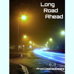 Long Road Ahead