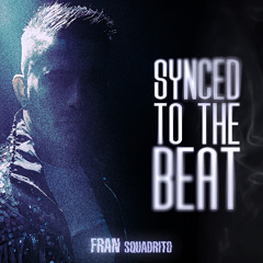 SYNCED TO THE BEAT