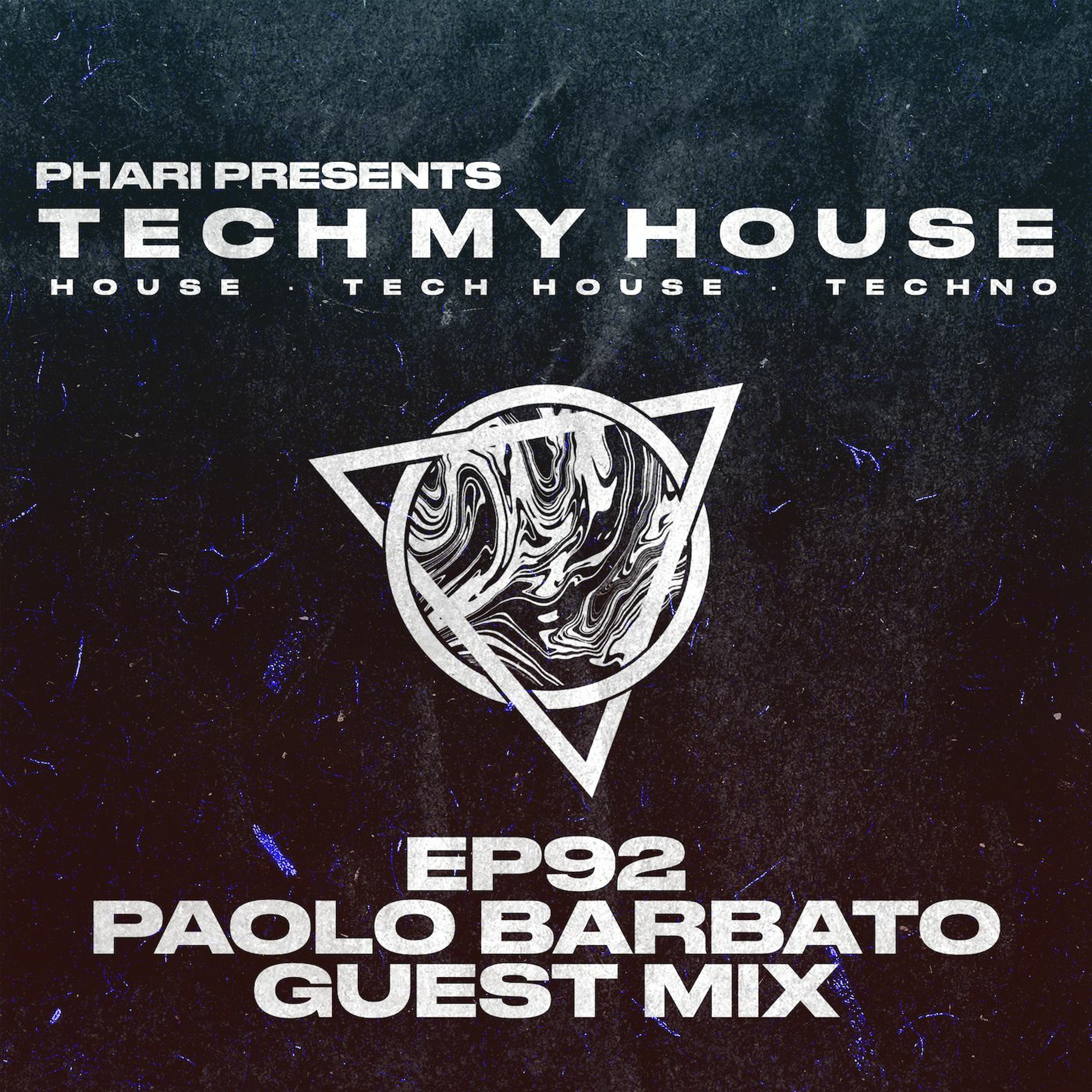 Tech My House EP92 // Paolo Barbato Guest Mix episode artwork