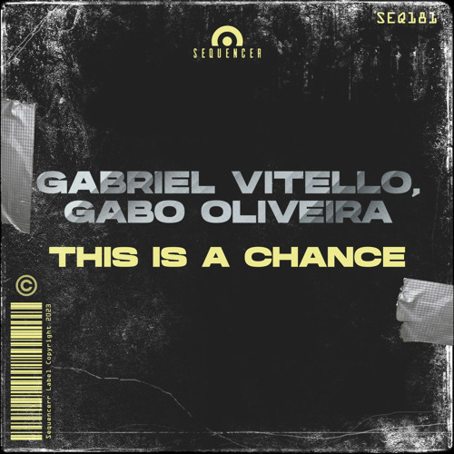 Gabriel Vitello, Gabo Oliveira - This is a chance (Original Mix)
