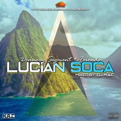 Lucian Soca [Dennery Segment + Friends]