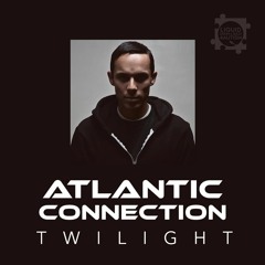 Atlantic Connection - Twilight (Preview)